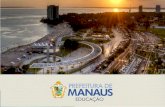 O programa Tutoria e a construção de Manaus · Lei nº 1.126 de 05 de junho de 2007 e, Decreto nº 0668, de 07/10/2010 - Regulamentação da Avaliação Especial de Desempenho (AED),