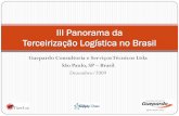 III Panorama da Terceirização Logística no Brasil · •a pesquisa aponta a predominância de dois tipos de empresas: empresas do TRC com mix de serviços ampliado (em logística)