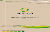 Geramos valor para a Natureza - musami.pt · Para a elaboração do Relatório de Sustentabilidade 2015 da MUSAMI o tema escolhido foi “Água de cá é da nossa responsabilidade!”,