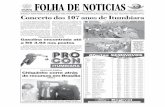 BANDA SINFÔNICA DA POLÍCIA MILITAR FEZ APRESENT …online.folhadenoticias.com.br/5825.pdf · co da Gama em homenagem ao ex-prefeito Zé Gomes. É intenção ainda inaugurar um busto