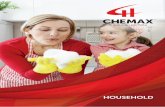 hOUSehOLD - chemax.com.br · Tensoativos aniônicos, agentes de espuma para formulações de detergentes de uso geral. Anionic surfactants, foam agents for general purpose detergent