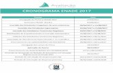 Cronograma enade 2017 - CT - · PDF fileCRONOGRAMA ENADE 2017 Evento Data Divulgação da Portaria ENADE 2017 27/04/2017 Seminário ENADE -Brasília 01/06/2017 Inscrição dos Estudantes