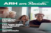 ARH em Revista ARH EM REVISTA MAIO/JUNHO 2017 01 ARH … em Revista 01.pdf · os próximos meses, em prol do ser humano ... a terceirização foi introduzida em um período de ...
