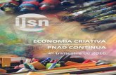 Economia Criativa - PNAD Contínua - guiadefomentodacultura · trimestre do ano anterior, ... atividades criativas, ... o rendimento dos ocupados nos setores da economia criativa