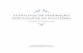 Estatutos da federação portuguesa de atletismo da FPA.pdf · 5. Um membro eleito, indicado pela FPA para o Conselho da Associação Internacional das Federações de Atletismo (IAAF)