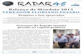 RADAR45 · Informativo da Liderança do PSDB na Câmara Municipal de São Paulo RADAR45 Ano 3 - n° 19 ... o que cancela a multa de ... Semáforo e faixa de pedestres são