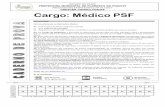 PROCESSO SELETIVO EDITAL Nº 01/2017 - PREFEITURA …crescerconcursos.com.br/files/2017/08/22/medico-psf-1503407177.pdf · 19) De acordo com a Portaria GM/MS Nº 648/2006, sobre a