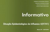 Secretaria Municipal de Saúde - bauru.sp.gov.br · A evolução usual da gripe, caracteriza-se ... (H1N1) > Vacinação e ... internações por CID J09 a J18 / Edição nº 1 ...