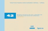 Brasil e América do Sul: o desaﬁo da inserção ...repositorio.cepal.org/bitstream/handle/11362/28150/1/S2011972_pt.pdf · ram, no sistema mundial, entre a “crise da hegemonia