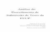 Análise do Procedimento de Submissão de Teses …mgi03010/trabalhos/asi_grupo.pdfAnálise do Procedimento de Submissão de Teses da FEUP Guilherme de Oliveira Dutra Análise de Sistemas