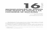 CAPÍTULO MICROFLOTAÇÃO DE APATITA COM ÓLEOS DA …pdf.blucher.com.br.s3-sa-east-1.amazonaws.com/openaccess/... · de fósforo das rochas fosfatadas e os depósitos formados por