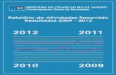 Relatorio de Atividades CGM Resumido 2009-2012 V3rio.rj.gov.br/dlstatic/10112/2905472/DLFE-266525.pdf/Rel_atv_2.0.1... · Controladoria Geral do Município Relatório de Atividades