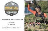 BOA 2018 - INFORMATIVO 2 - brasiliaoutdooradventure.com.br · esporte a um grande número de pessoas. Nossa motivação se fortaleceu sob a crença de que Brasília - e o Cerrado