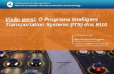 Visão geral: O Programa Intelligent Transportation Systems ... · de um Conselho de Operação de Certificação (COC) para desenvolver serviços de certificação Os serviços de