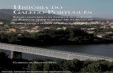 História do G ‑P - digitalis.uc.pt · pergaminhos originais fazem parte dos fundos do Arquivo Nacional da Torre do Tombo (Lisboa) e do Arquivo Distrital de Braga. Se é certo que