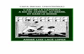 ANDRÉ LUIZ LACÉ LOPES - Andre Lace · Edison Carneiro a défendu une théorie analogue concernant notre capoeira dans son livre « Dynamique du Folklore ». Mais contrairement à