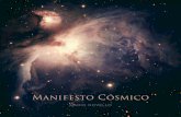 Manifesto Cósmico - Cosmos & Contextocosmosecontexto.org.br/.../uploads/2017/09/livro-manifesto-web.pdf · de um período na história do universo onde seu volume total estava extraordinariamente