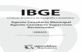 IBGE - livrariadamasio.com.br · IBGE Instituto Brasileiro de Geogra˜a e Estatística Agente Censitário Municipal Agente Censitário Supervisor Recenseador As correções correspondem