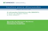 A atuação histórica do BNDES · Monteiro Filha (1995) apresenta a participação anual dos desembolsos do BNDES na formação bruta de capital fixo ... Estrada de Ferro Central