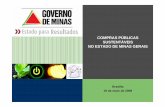COMPRAS PÚBLICAS SUSTENTÁVEIS NO ESTADO DE MINAS GERAIScompras.mg.gov.br/images/stories/Compras_Sustentaveis/ap_cps_renata... · O Governo do Estado de Minas Gerais, ciente de suas