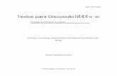Textos para Discussão N° 80 - Home - FEE · ISSN 1984-5588 Textos para Discussão N° 80 Secretaria do Planejamento e Gestão Fundação de Economia e Estatística Siegfried Emanuel