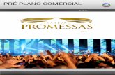 FESTIVAL PROMESSAS 2013 PRÉ-PLANO COMERCIALcomercial.redeglobo.com.br/planos_comerciais/sp/2013/pre_plano... · 2012, o festival cresce a ... dia 13 de abril (sábado). ... A Globo.com