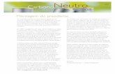 Natura Carbono Neutro 2008 - versão para impressão · A Natura nasce com a proposta de utilização de ingredientes naturais em suas formulações. 1983 Refi s são introduzidos