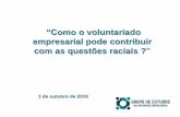 “Como o voluntariado empresarial pode contribuir com as ... · USP e Pós-Graduado em Gestão de Pessoas ... ALOIZIO RIBEIRO LIMA ... aloizio.lima@lefosse.com. Title: