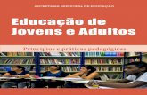 Educação de Jovens e Adultos - sinesp.org.br · de elaboração do Caderno de Subsídios ... 4- Currículo da EJA: ... unidades educacionais e nos espaços educativos com EJA, levando