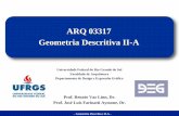 ARQ 03317 Geometria Descritiva II-Aprofessor.ufrgs.br/sites/default/files/renato/files/slides_01.pdf · Se N1 e N2 forem inferiores a 5,0 – Exame de todo o conteúdo Conceito pós