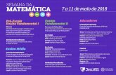 SEMANA DA MATEMÁTICA 7 a 11 de maio de 2018colegiodosjesuitas.com.br/uploads/general/17283fa609ddf7a3615abae9... · Propostas pelos professores de Matemática das séries durante