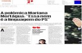 A polémica Mariana Mortágua: Essa nem é a linguagem do PSphplist.ps.pt/uploadimages/informacoes/4out2016-1ano/ac-publico-4... · em que tivemos uma coligação que assentava no