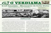 Brasil Amazônia – Missionários do Verbo Divino · Em Julho de 1992 realiza-se o quarto encontro Raízes Negras ... Ser Missionário, hoje, na Amazônia “Sou missionário, sou