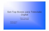 Set-TopBoxes para Televisão Digitalmandrade/tvd/2006/trabalhos2-2006/TD-trab2... · para além do som estéreo normal, um som 5.1 DolbyDigital. 8 O MPEG-2 éa codificação vídeo