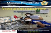O censo vai aonde o segurado estiver - PHPfileNavigator · Com o encerramento no dia 17 de junho, o censo previdenciário realizado pela Prefeitura de Manaus, via Manaus Previdência,