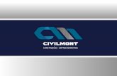 Projetar e Para os negócios - civilmont.com.br · atuando na construção civil de forma segura e sustentável. Se destacar no mercado da incorporação e da construção civil,