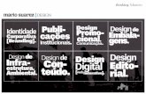 port. / 2012 - Mario Suarezmariosuarez.net/Portfolio_MS_Design.pdf · Um sistema de identidade corporativa se ajusta ao perfil do cliente e não à moda ou ao estilo do de-signer.