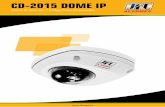 CD-2015 DOME IPjflalarmes.tecnologia.ws/uploads/jfl-download-cameras-ip-datasheet... · CD-2015 DOME IP Câmera IP Dome com 1.3 Mega Pixel e Infravermelho Câmera Sensor de Imagem