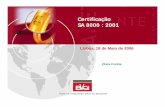 Certificação SA 8000 : 2001 - SA 8000_MAIO... · PDF file2 Auditoria SA 8000 3 Certificação SA 8000. 4 ... OHSAS 18001 SafetyCert SCC ISO 9001 BREVE APRESENTAÇÃO DO BVQi 1.