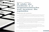Módulo 2 • Unidade 5 A vida da notícia e a argumentação em textos de opinião · 2013-04-12 · Compreender a diferença entre jornalismo investigativo e artigo de opinião.