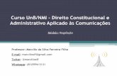 Curso UnB/NMI - Direito Constitucional e Administrativo … · Apresentação •Currículo resumido: Acadêmico - Mestre em direito pela Universidade Federal de Pernambuco (UFPE).