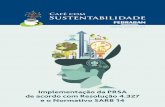 Implementação da PRSA de acordo com Resolução 4.327 e o ... · de Boas Festas! Comissão de Responsabilidade Social e Sustentabilidade – FEBRABAN Nossa missão é debater ...