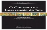 António Raposo Subtil… · Em suma, o dirigismo contratual, de iniciativa judicial, constitui a vertente essencial do presente estudo, que pretende estabelecer a “fusão argumentativa”