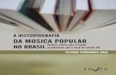 Silvano Fernandes Baia NO BRASIL - edufu.ufu.br · geral como objeto de análise, teve que esperar até os anos de 1990, ainda que na década de 1980 tenha havido alguns trabalhos