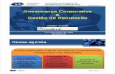 Governança Corporativa Gestão de ReputaçãoGestão de crasp.gov.br/wp/wp-content/uploads/14_11_2009_Reputacao_e_Governan... ·