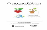 Prova Tecnico em Agropecuaria - qconcursos.com · Concurso IF FARROUPILHA • 2016 • Técnico em Agropecuária 5 LÍNGUA PORTUGUESA INSTRUÇÃO: As questões de (01) a (05) devem