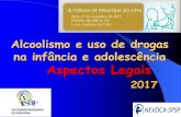 Alcoolismo e uso de drogas na infância e adolescência ...portal.cfm.org.br/images/PDF/pediatria_dejtiar.pdf · alcoólicas para menores de 18 anos ... de 3/10/1941) - Art. 3o ...