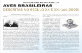 ORNITOLOGIA BRASILEIRA - III - Aves brasileiras descritas ... · Ele estudou na Escola de Inglaterra, em 31 de dezembro de 1851 e faleceu na cidade de Lon-Agricultura de Campos, RJ,