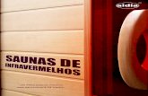 “ UM PRIVILÉGIO DE POUCOS, UMA … normalmente está entre 40 - 60 C, enquanto uma sauna tradicional opera nas ordem dos 80 C. Apesar de operar a uma temperatura mais baixa, o corpo