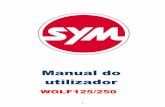 manual utilizador wolf125 - SYM Portugal · Indicador substituição do oleo do motor A luz de substituição do óleo acende quando o veículo é conduzido por aprox. 1.000 km, o